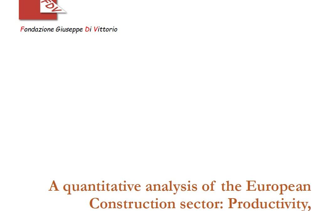 A quantitative analysis of the European Construction sector Productivity, investment and competitiveness